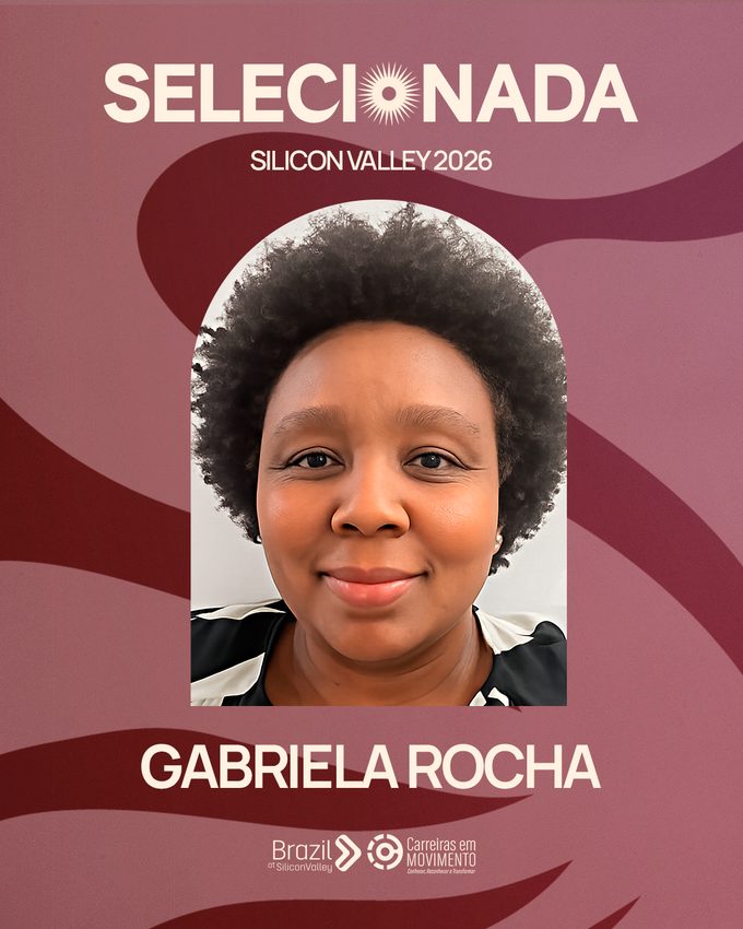 Selecionada Silicon Valley — Gabriela Rocha